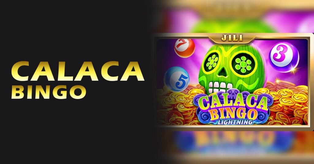 Calaca Bingo Lodi646